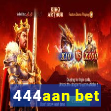 444aan bet